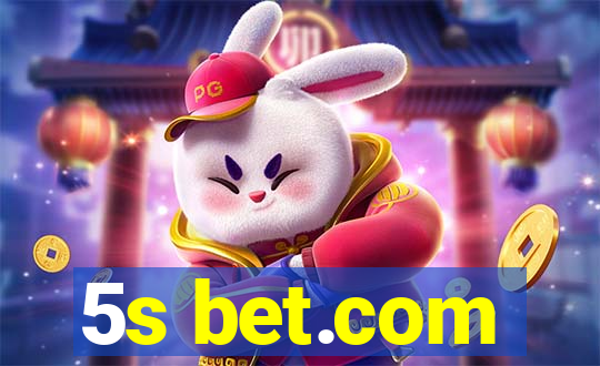 5s bet.com